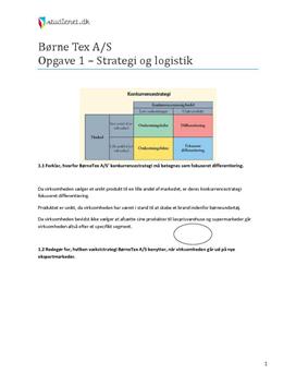 Opgave 1 Børne Tex A/S Strategi og logistik
