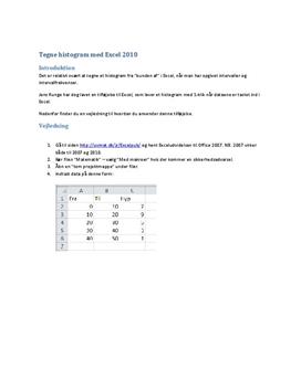 Download Tegn histogram over grupperede data med Excel 2010 Tegn histogram over grupperede data med Excel 2010