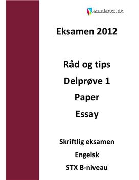 Engelsk B skriftlig eksamen STX - Forbered dig til eksamen 2012