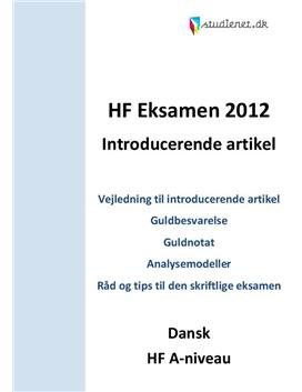 HF Dansk A Introducerende artikel Eksamen 2012