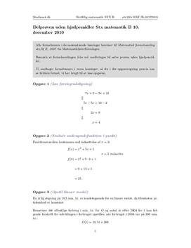Delprøven uden hjælpemidler Stx Matematik B December 2010 (8.177-8.182)
