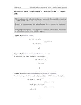 Delprøven uden hjælpemidler Stx Matematik B August 2010 (8.164-8.169)