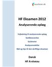 HF Dansk A Analyserende oplæg Eksamen 2012