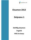 HHX Engelsk A Delprøve 1 - Forbered dig til eksamen 2012
