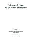 Vietnamkrigen - En Retfærdig Krig? Vietnamkrigen - En Retfærdig Krig?