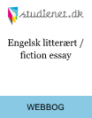Vejledning til engelsk litterært / fiction essay Vejledning til engelsk litterært / fiction essay