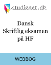 Dansk skriftlig eksamen på HF Dansk skriftlig eksamen på HF