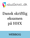 Dansk skriftlig eksamen på HHX Dansk skriftlig eksamen på HHX