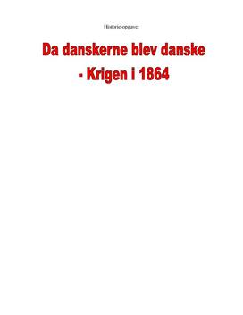 Krigen i 1864 om Slesvig-Holsten - Historieopgave