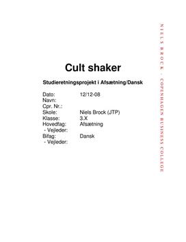 SOP om Cult Shaker i Afsætning A og Dansk A