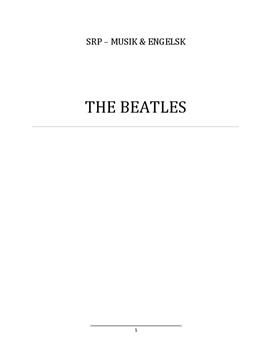 SRP: The Beatles: A Day in Life, Love Me Do i Musik og Engelsk