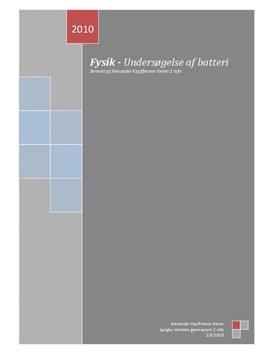 Karakteristik af batteri - Rapport i Fysik