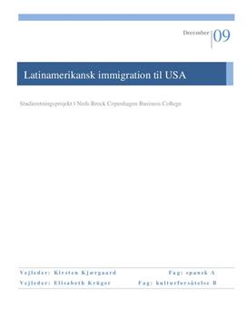 SOP: Latinamerikansk Immigration til USA i Spansk og Kultur