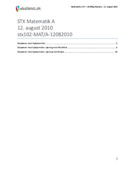 STX Matematik A 12. august 2010 - Vejledende besvarelse