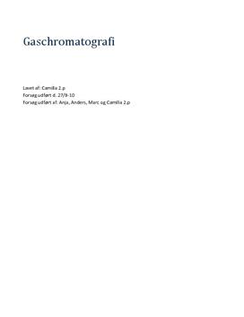 Gaschromatografi - Rapport i Kemi