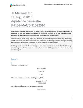 HF Matematik C 31. august 2010 - Vejledende besvarelse