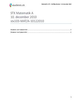 STX Matematik A 10. december 2010 - Vejledende besvarelse