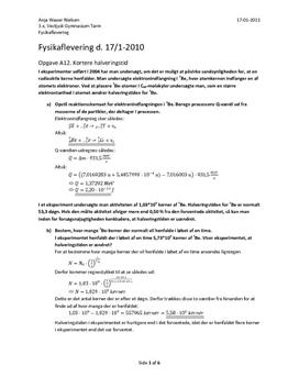 Eksamensopgaver: A12, A13, A14, M25 fra Opgaver i Fysik A-niveau