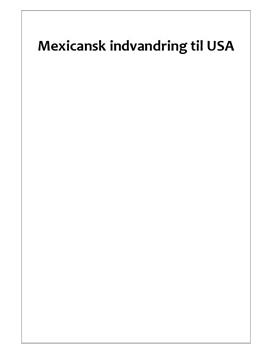 SRP: Mexicansk Indvandring til USA i Spansk A og Samfundsfag A