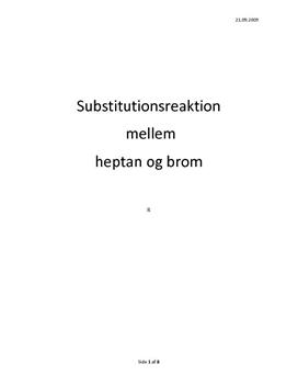 Alkaners Egenskaber - Substitution i Heptan med Brom