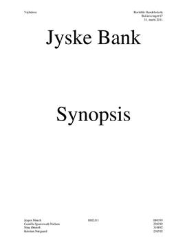 Jyske Bank | Synopsis