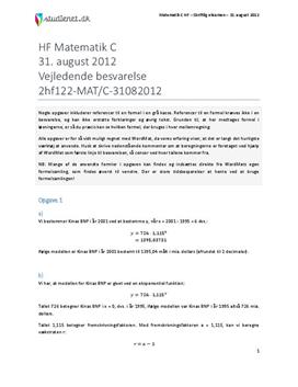 HF Matematik C 31. august 2012 - Vejledende besvarelse