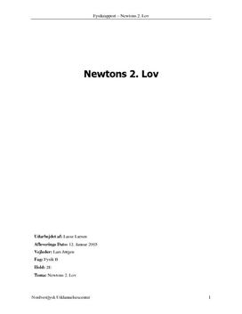 Newtons 2. Lov - Rapport i Fysik