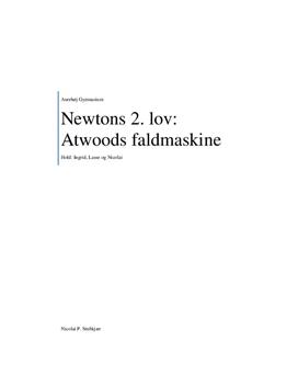 Newtons 2. lov og Atwoods faldmaskine