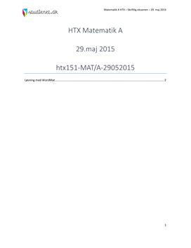 HTX Matematik A 29. maj 2015 - Vejledende besvarelse