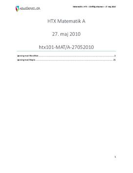 HTX Matematik A 27. maj 2010 - Vejledende besvarelse