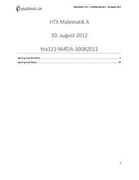 HTX Matematik A 30. august 2012 - Vejledende besvarelse