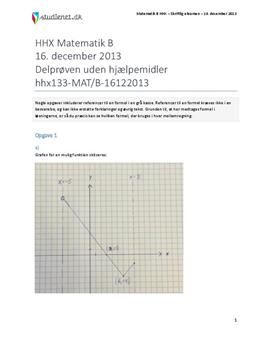 HHX Matematik B 2013 16. december - Delprøven uden hjælpemidler