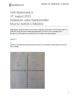 HHX Matematik A 2015 17. august - Delprøven uden hjælpemidler