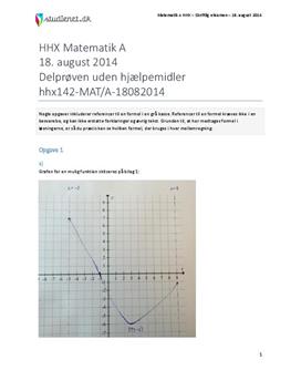 HHX Matematik A 2014 18. august - Delprøven uden hjælpemidler
