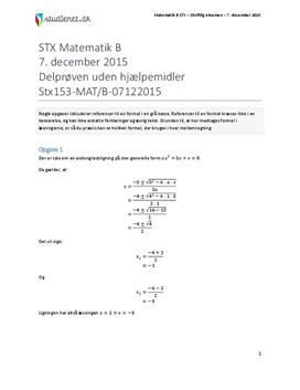 STX Matematik B 7. december 2015 - Delprøven uden hjælpemidler