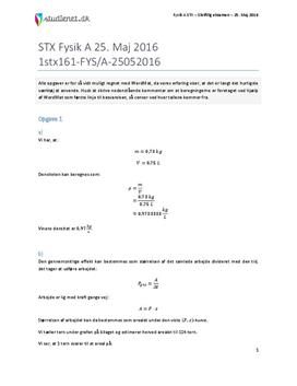 STX Fysik A 2016 25. maj - Besvarelse af eksamenssæt
