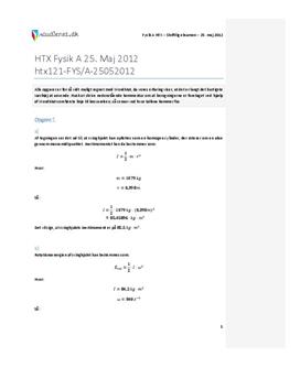 HTX Fysik A 2012 25. maj - Besvarelse af eksamenssæt
