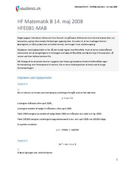 HF Matematik B 14. maj 2008 - Vejledende besvarelse