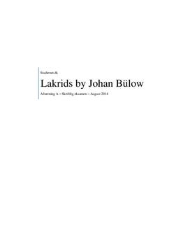 Lakrids by Johan Bülow |  Afsætning Eksamen 12. august 2014