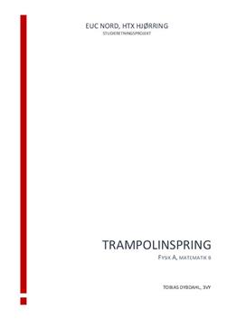 SOP om trampolinspring i Fysik A & Matematik A