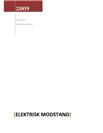 Elektrisk modstand - Rapport i Fysik