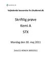 STX Kemi A Eksamen 30. maj 2011 - Vejledende besvarelse