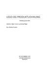 SRO om Legos produktudvikling i Afsætning A og Innovation B