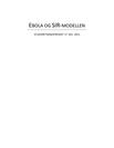 SRP om ebola-epidemi og SIR-modellen i Matematik og Biologi