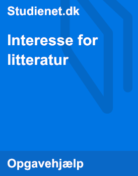 Interesse For Litteratur | Debatterende Artikel | Studienet.dk