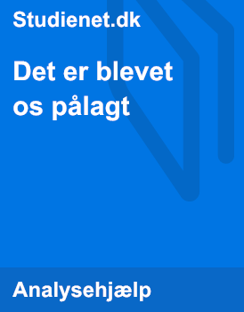 Det er blevet os pålagt | Genre og komposition