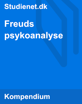 Freuds Psykoanalyse | Studienet.dk