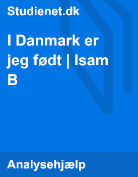 I Danmark Er Jeg Født Isam B | Analyse