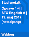 Opgave 1-4 | STX Engelsk A | 19. maj 2017 (netadgang) Opgave 1-4 | STX Engelsk A | 19. maj 2017 (netadgang)
