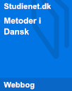 Metoder i Dansk Metoder i Dansk